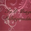 Tad Design - Selbstgemachtes