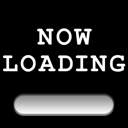 NOW LOADING