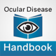 Ocular Disease Handbook