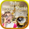 Hidden Objects : Baby Dream House Hidden Object