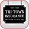 Tri-Town Insurance has been looking out for you since 1925