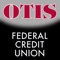 OTIS Federal Credit Union's Mobile Banking allows you to check balances, view transaction history, transfer funds, and pay loans on the go