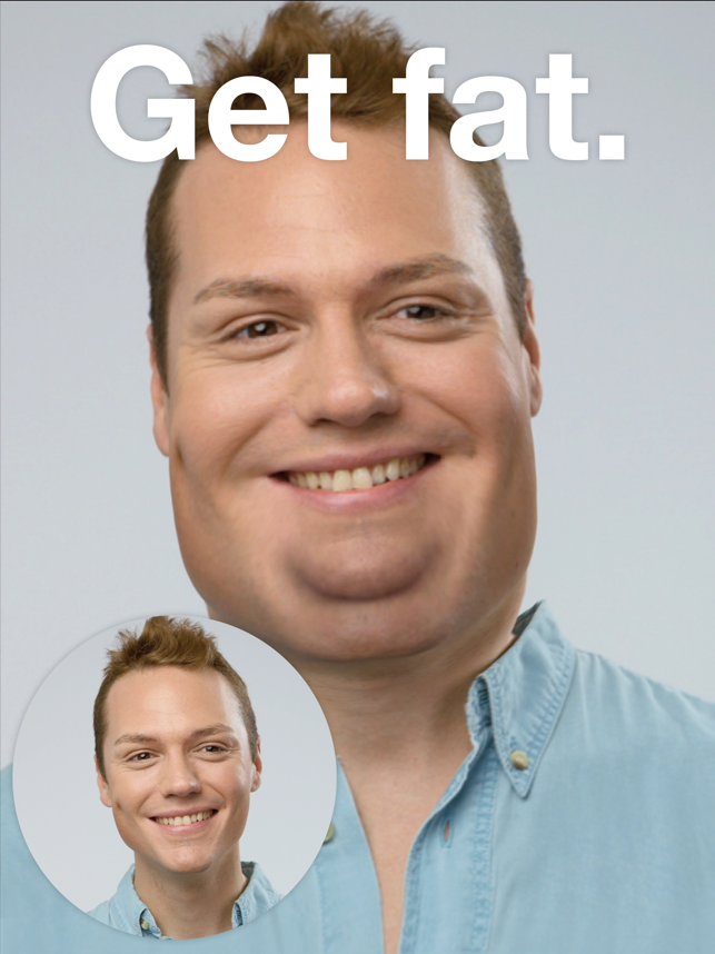 ‎Fatify - Make Yourself Fat Capture d'écran