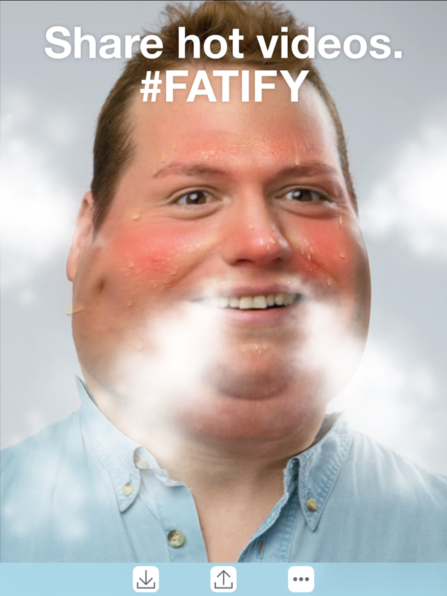‎Fatify - Make Yourself Fat Capture d'écran