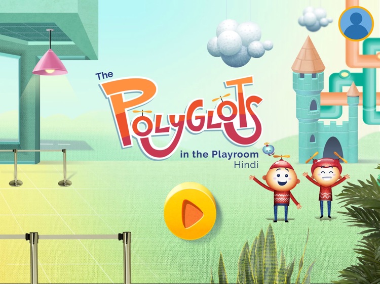The Polyglots in the Playroom (Hindi) - App 1