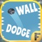 Wall Dodge is a game that looks easy, but plays hard