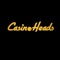 Welcome to CasinoHeads, the premier destination for Licensed & Regulated Online Casino Games, with the best promotions, top slot machines, highest jackpots and all your favourite live and casino games, including Blackjack, Roulette, Baccarat, Texas Holdem Poker, and much more