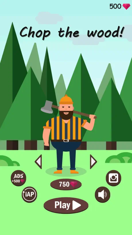 Chop the wood!