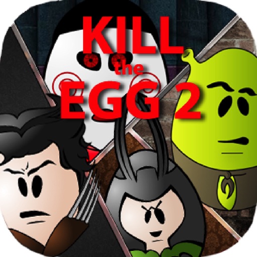 Kill The Egg 2 iOS App