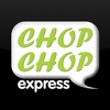 Chop Chop Express