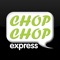 Keep up to date with all that happens at Chop Chop Express
