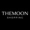 THEMOON Shopping will give you a new and unique shopping experience