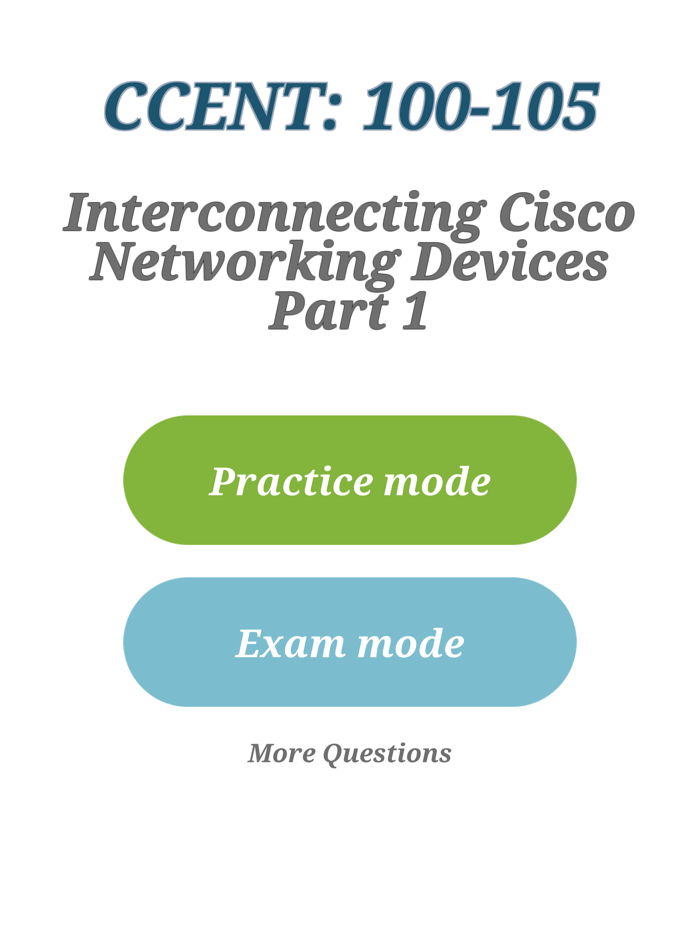 Cisco CCENT 100-105 Exam