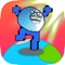 Tap your troll face hero to dance by jumping in the space