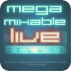 Mega Mixable Live Deluxe