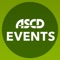 ASCD Events is the official mobile app for all ASCD conferences and live education events