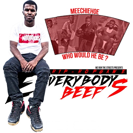 Everybody Beefs