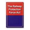 The Railway Protection Force Act 1957