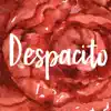Despacito Spanish Love Stickers delete, cancel