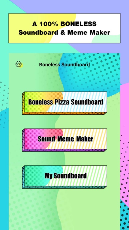 Boneless Soundboard & Meme Maker