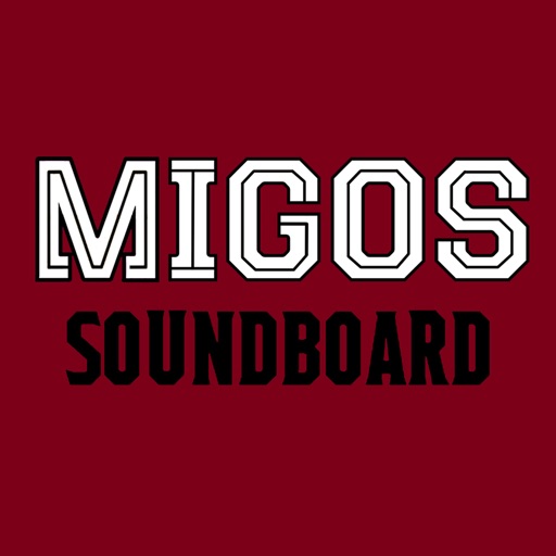 MIGOS Soundboard