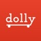 Dolly connects you with truck and muscle, anytime you need it