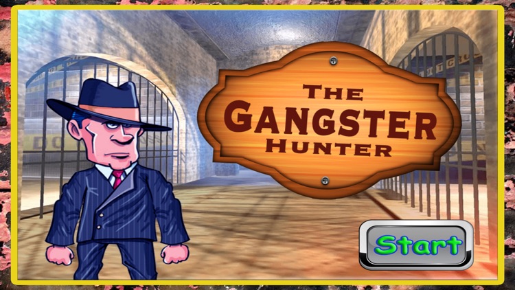 The Gangster Hunt