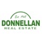 This free app has property search, property listings, mortgage calculator, and allows you direct contact with your Donnellan Real Estate