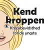 Kend kroppen problems & troubleshooting and solutions
