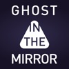 GhostMirror