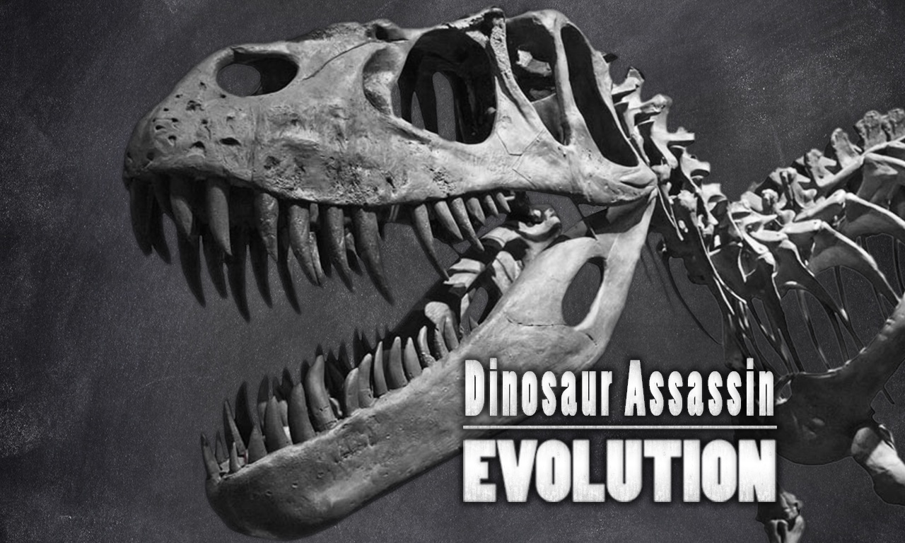 Dinosaur Assassin Evolution