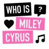 Icon Who is Miley Cyrus?