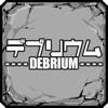 Debrium