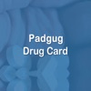 Padgug Drug Card