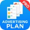 Advertising Plan Pro can create, manage and edit unlimited advertising plans on the go