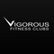 Download the Vigorous Fitness Clubs App today to plan and schedule your classes