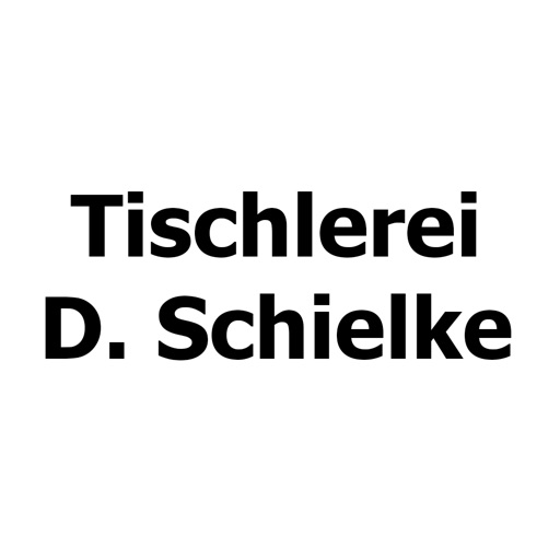 Tischlerei D. Schielke