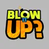 BLOW IT UP? problems & troubleshooting and solutions