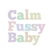 Calm Fussy Baby - Soothing Sounds