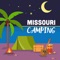 Where are the best places to go camping in Missouri