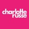 Introducing the better than ever Charlotte Russe mobile app