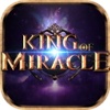 King of Miracle