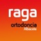 Bienvenidos a la App de Raga Ortodoncia de Albacete