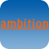 my ambition