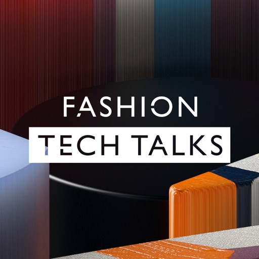 Fashion Tech Talks