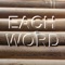 Each WORD