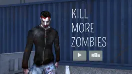 Game screenshot Kill More Zombies apk