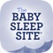 Presenting The Baby Sleep Site® App - an incredible free baby app designed to give you the information you need to help your baby or toddler sleep