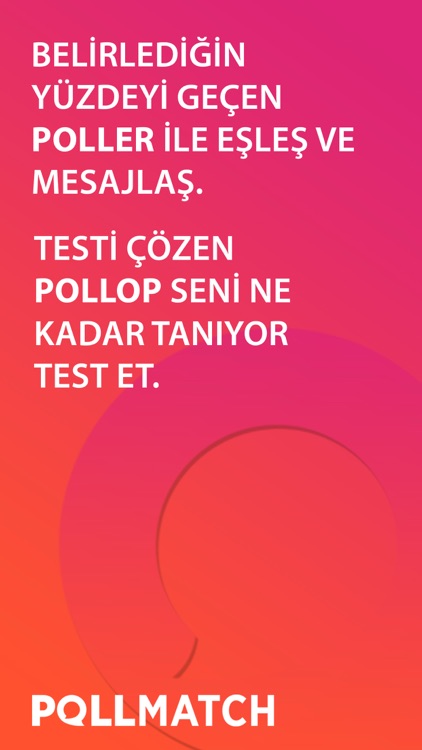 PollMatch - Eşleş ve Mesajlaş!