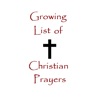 Christian Prayers - Growing List of Christian Prayers